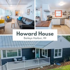 Howard House - Downtown Bailey's Harbor